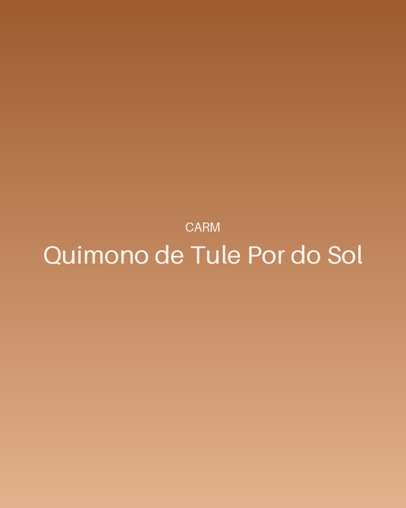 Quimono de Tule Pôr do Sol - foto 1 | Carm Moda Praia